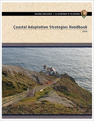 NPS releases Coastal Adaptation Strategies Handbook